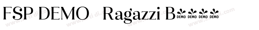 FSP DEMO   Ragazzi B字体转换